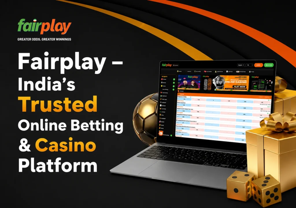Fairplay – India's Trusted Online Betting & Casino Platform